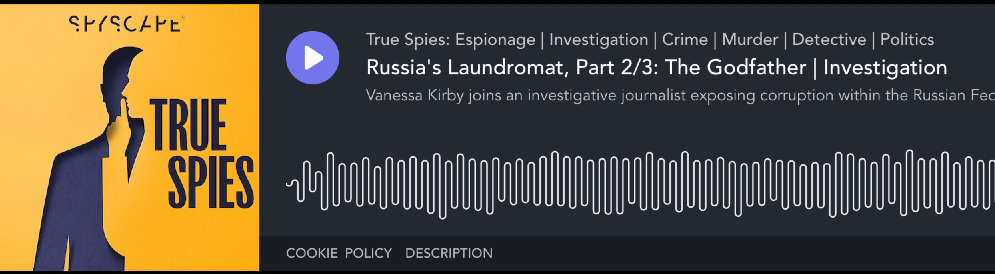Podcast link for Russia's Laundromat: The Godfather