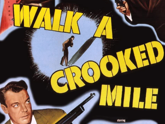 Walk a Crooked Mile Movie Poster