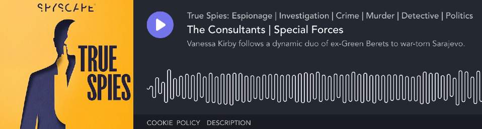 Listen to two real-life Special Forces officers on the True Spies podcast: The Consultants