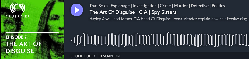 Listen to Jonna Mendez, ex-CIA Tech Ops Officer on True Spies podcast The Art of Disguise