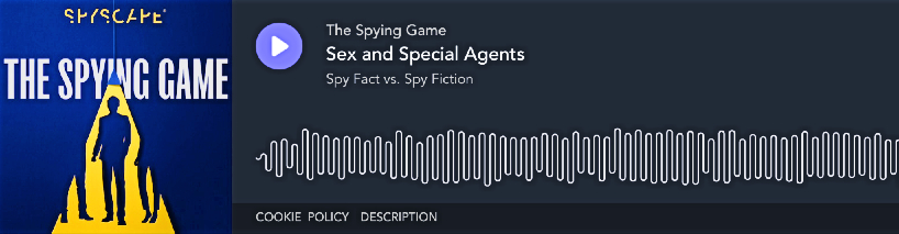 Listen to Amaryllis Fox, a CIA sleeper agent, in The Spying Game: Sex and Special Agents