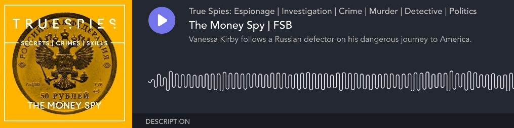 True Spies podcast: The Money Spy