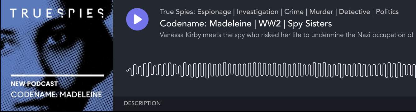 True Spies podcast Codename Madeleine